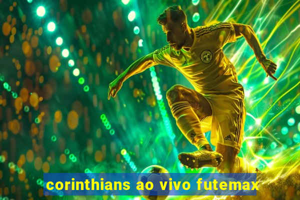 corinthians ao vivo futemax